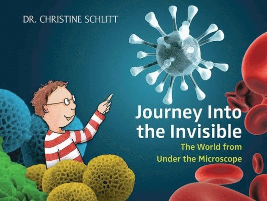 Journey Into the Invisible 1