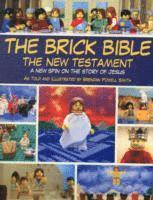 Brendan Powell Smith - Brick Bible: The New Testament, Häftad