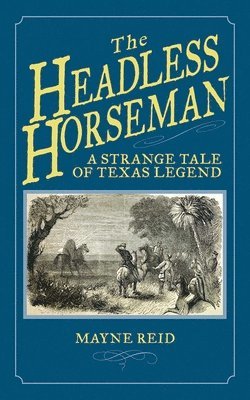 The Headless Horseman 1