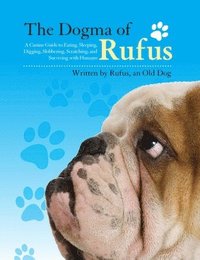 bokomslag The Dogma of Rufus