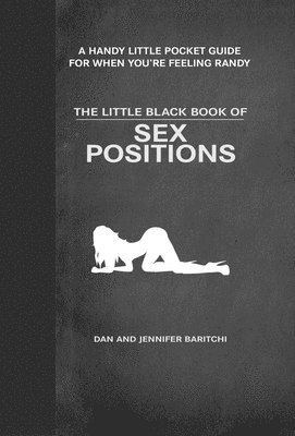 bokomslag The Little Black Book of Sex Positions