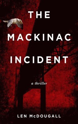 The Mackinac Incident 1