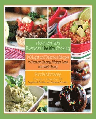 bokomslag Prevention RD's Everyday Healthy Cooking