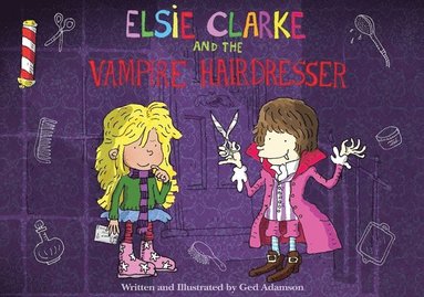 bokomslag Elsie Clarke and the Vampire Hairdresser