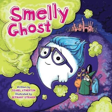 bokomslag Smelly Ghost