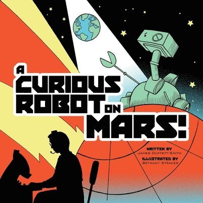 A Curious Robot on Mars! 1