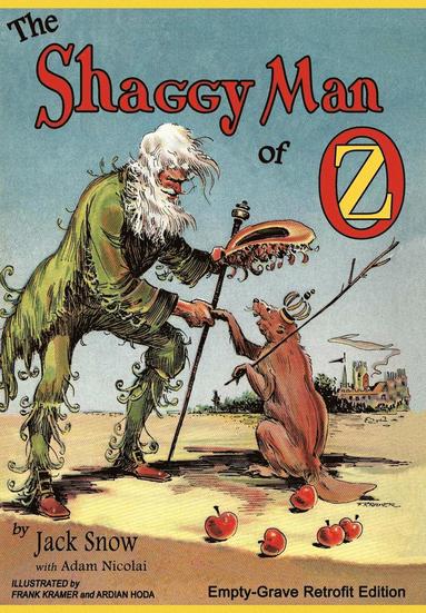 Jack Snow, Adam Nicolai - Shaggy Man of Oz, Inbunden