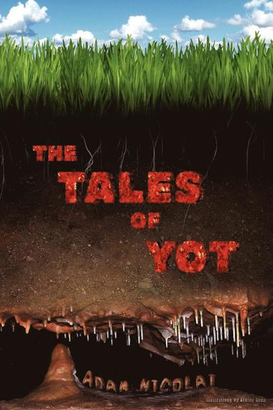 Adam Nicolai - Tales of Yot, Häftad