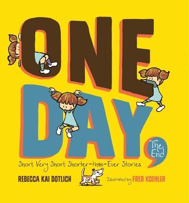 bokomslag Dotlich, R: One Day, the End