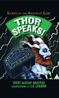 bokomslag Thor Speaks!
