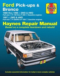 bokomslag Ford pick-ups F-100-F-350 & Bronco (1980-1996) & F-250HD & F-350 (1997) Haynes Repair Manual (USA)