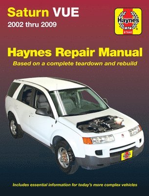 Haynes Publishing, Editors of Haynes Manuals - Saturn Vue (02-09), Häftad
