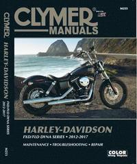 bokomslag Harley-Davidson FXD/FLD Dyna Series (12-17) Clymer Repair Manual