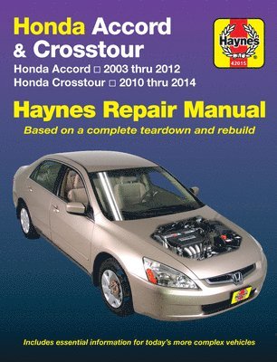 Haynes Publishing, Editors of Haynes Manuals, Editors Of Haynes Manuals - Honda Accord (2003-2012) & Crosstour (2010-2014) Haynes Repair Manual (USA), Häftad