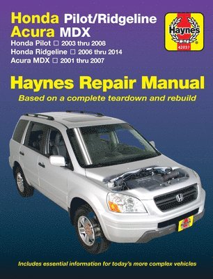 Honda Pilot (2003-2008), Ridgeline (2006-2014) & Acura MDX (2001-2007) Haynes Repair Manual (USA) 1
