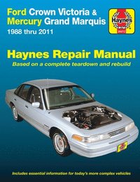 bokomslag Ford Crown Victoria & Mercury Grand Marquis (1988-2011) (Covers all fuel-injected models) Haynes Repair Manual (USA)