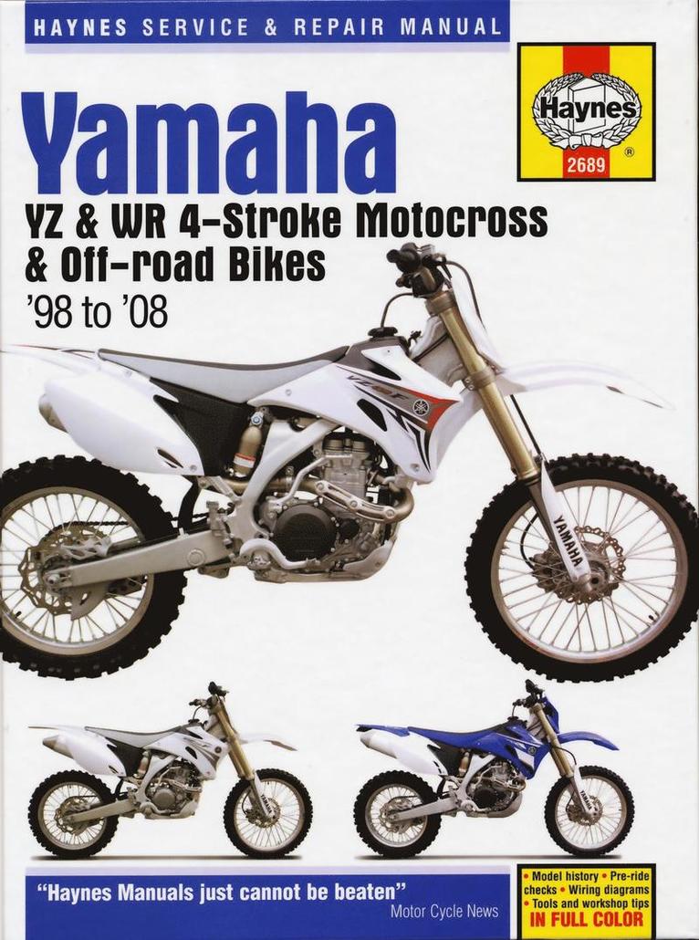 Yamaha Yz & Wr 4-stroke Motocross & Off-road Bikes, '98 To'08 1