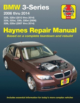 bokomslag BMW 3-Series 320i & 320xi (2012-2014), 325i, 325xi, 330i & 330xi (2006) & 328i & 328xi (2007-2014) Haynes Repair Manual (USA)