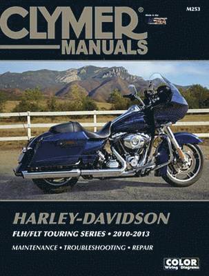 bokomslag Harley-Davidson FLH/FLT Touring Series Motorcycle (2010-2013) Service Repair Manual