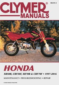 bokomslag Honda XR/CRF 70 & XR/CRF70 Series Motorcycle (1997-2009)