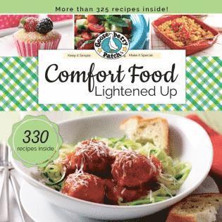 Gooseberry Patch - Comfort Food Lightened Up, Häftad