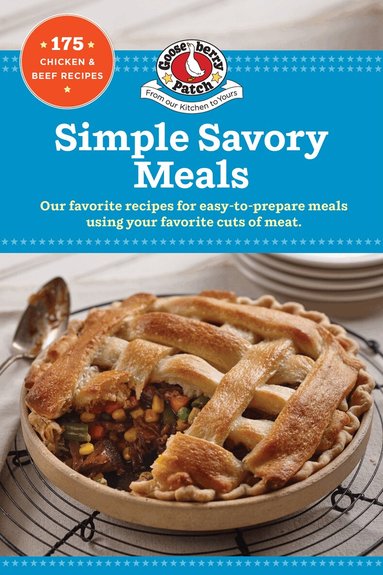 Gooseberry Patch - Simple Savory Meals, Häftad