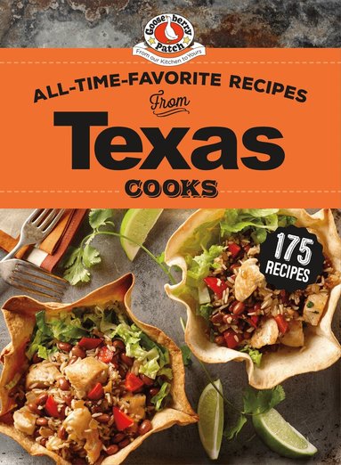 Gooseberry Patch - All-Time-Favorite Recipes from Texas Cooks, Inbunden