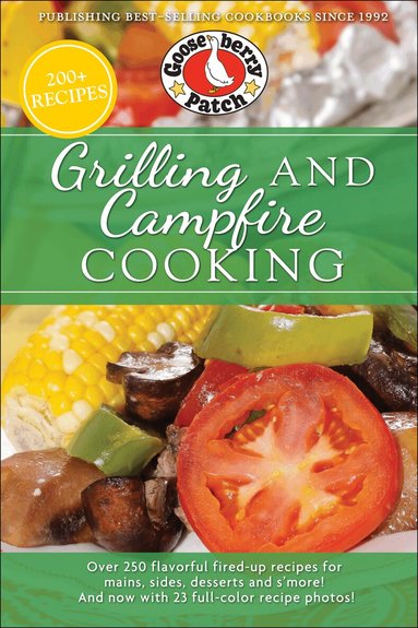Gooseberry Patch - Grilling and Campfire Cooking, Häftad