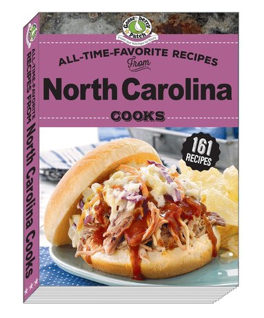 Gooseberry Patch - All Time Favorite Recipes from North Carolina Cooks, Häftad