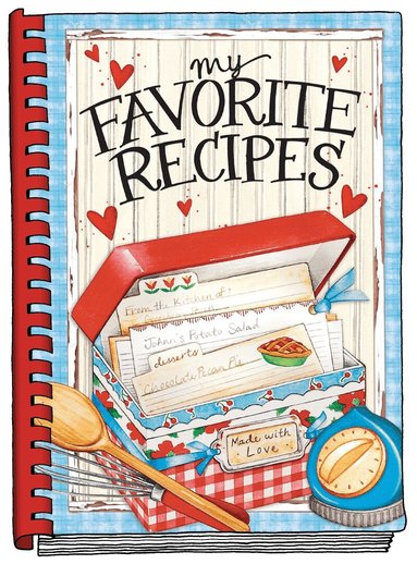 Gooseberry Patch - My Favorite Recipes - Create Your Own Cookbook, Häftad