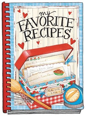 bokomslag My Favorite Recipes - Create Your Own Cookbook