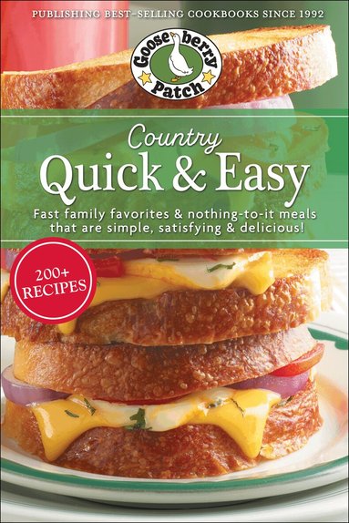 Gooseberry Patch - Country Quick & Easy, Häftad