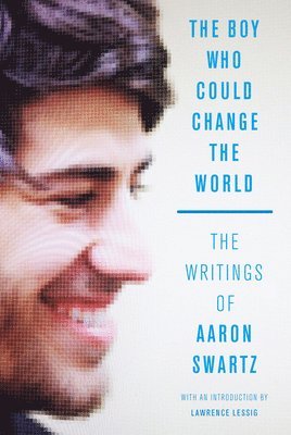 The Boy Who Could Change The World 1