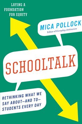Mica Pollock - Schooltalk, Häftad