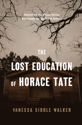 The Lost Education Of Horace Tate 1