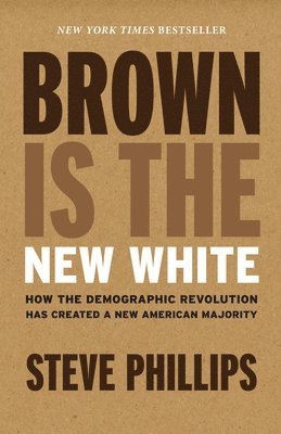 Brown Is The New White 1