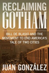 bokomslag Reclaiming Gotham