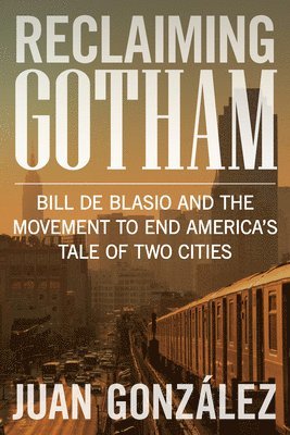 bokomslag Reclaiming Gotham