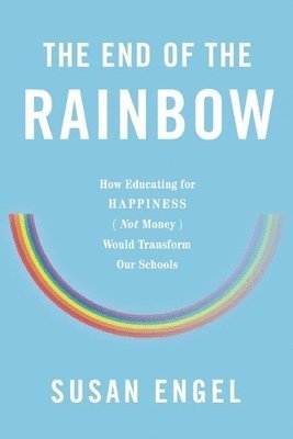 Susan Engel - End Of The Rainbow, Häftad