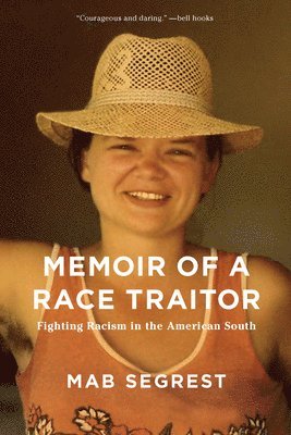 Memoir of a Race Traitor 1