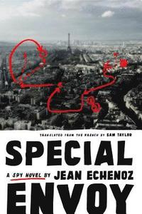 bokomslag Special Envoy : A Spy Novel