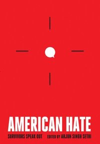 bokomslag American Hate