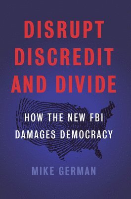 The Disrupt, Discredit, And Divide 1