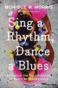 bokomslag Sing A Rhythm, Dance A Blues