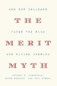bokomslag The Merit Myth