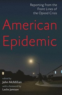 bokomslag American Epidemic