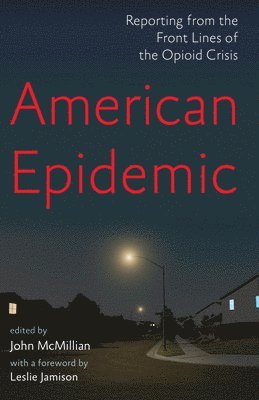 bokomslag American Epidemic