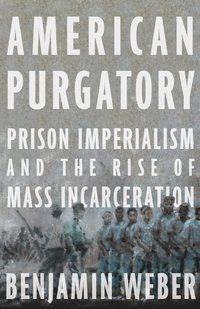 bokomslag American Purgatory