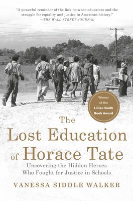 bokomslag The Lost Education Of Horace Tate