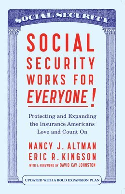 Social Security Works For Everyone! 1